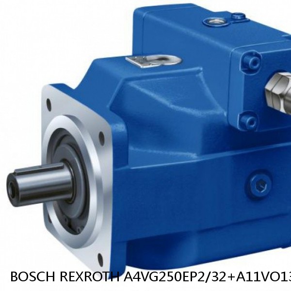 A4VG250EP2/32+A11VO130DRS/1 BOSCH REXROTH A4VG Variable Displacement Pumps