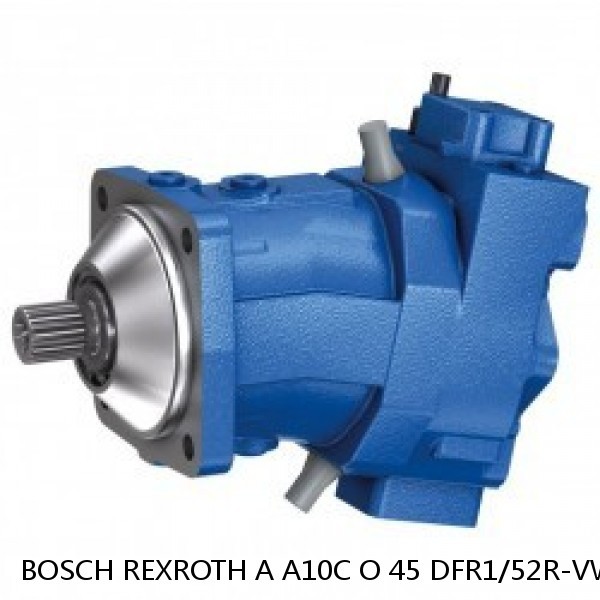 A A10C O 45 DFR1/52R-VWC12H502D-S1462 BOSCH REXROTH A10CO Piston Pump #1 image